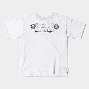 all i want for Christmas is Dean Winchester Kids T-Shirt